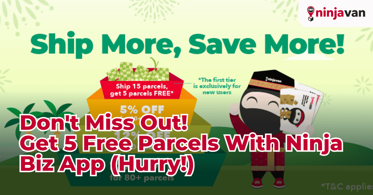 Don't Miss Out! Get 5 Free Parcels With Ninja Biz App (Hurry!)