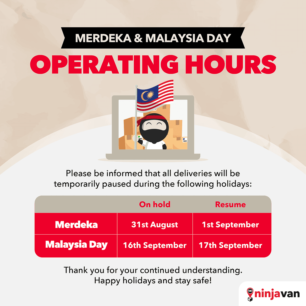 Ninja Van Merdeka Malaysia Day Operating Hours