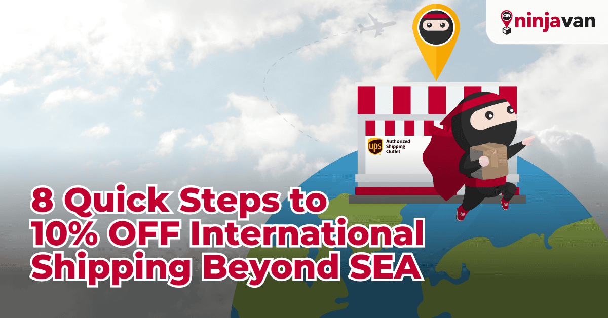 8 Quick Steps to 10% OFF International Shipping Beyond SEA