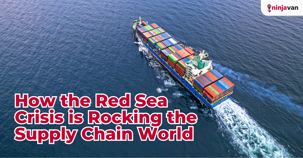 How the Red Sea Crisis is Rocking the Supply Chain World