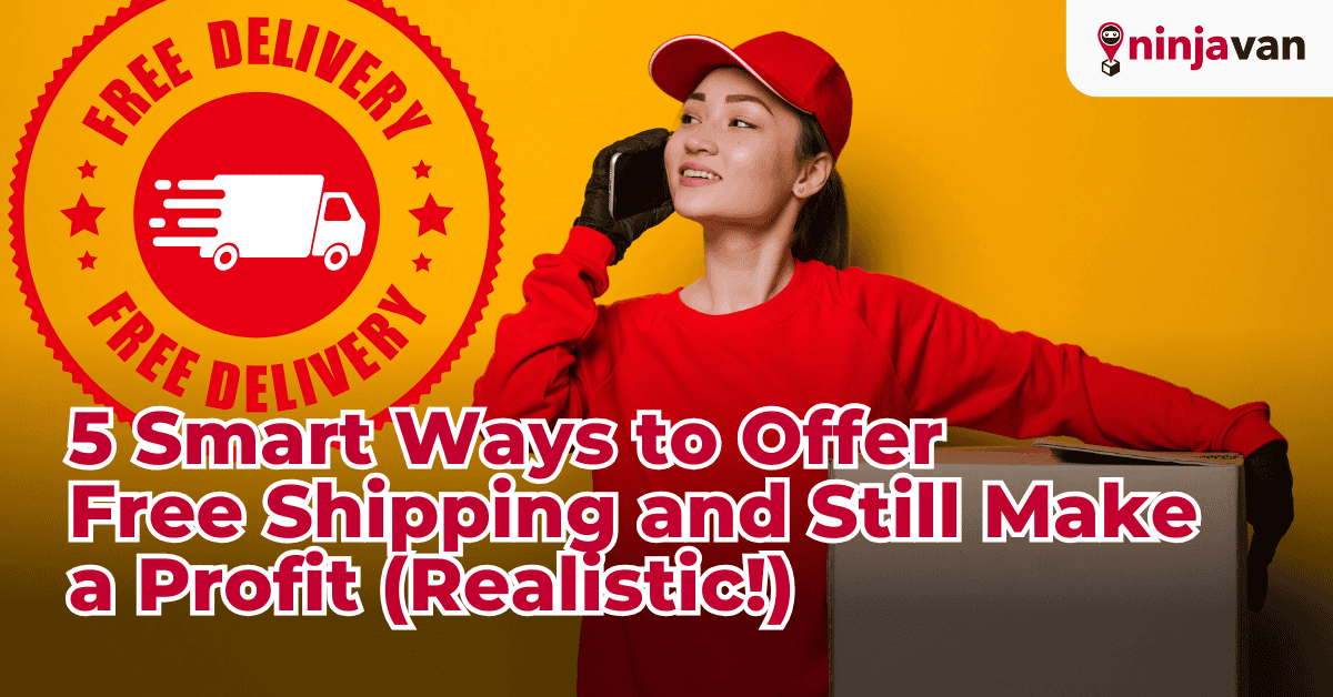 5 Smart Ways to Offer Free Shipping and Still Make a Profit 02