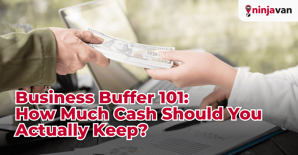 Business Buffer 101 How Much Cash Should You Keep for Unexpected Changes