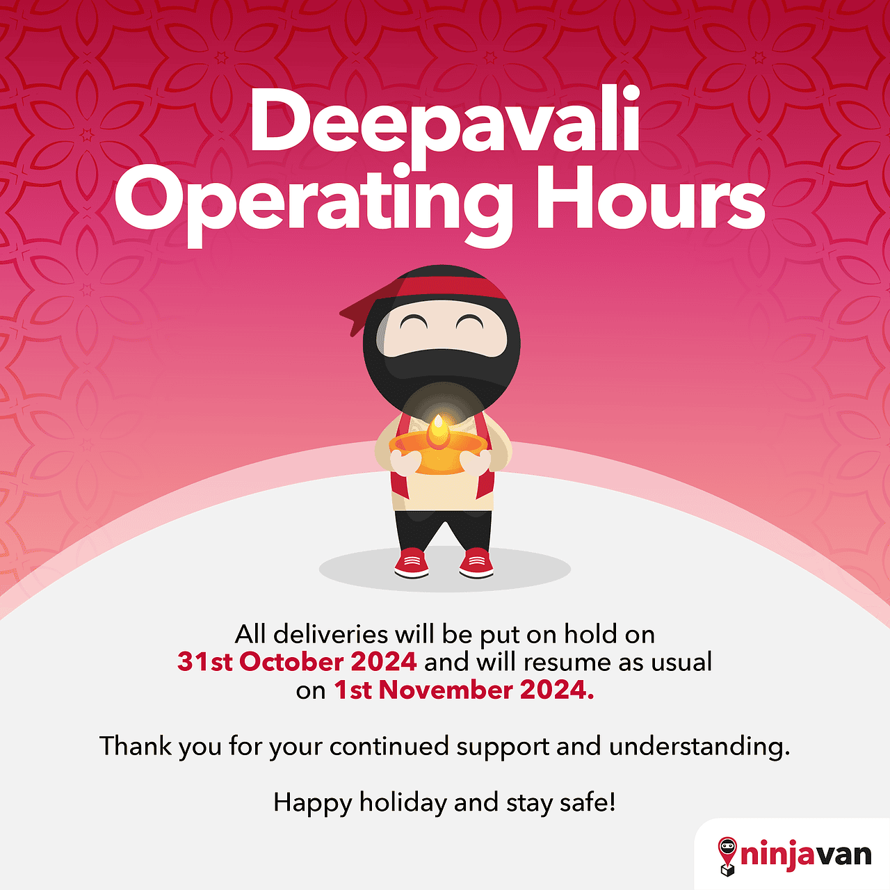 Ninja Van Merdeka Malaysia Day Operating Hours