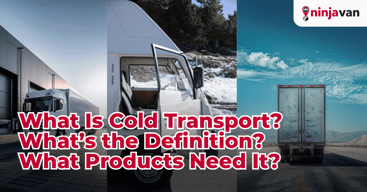 What Is Cold Transport What Products Need It