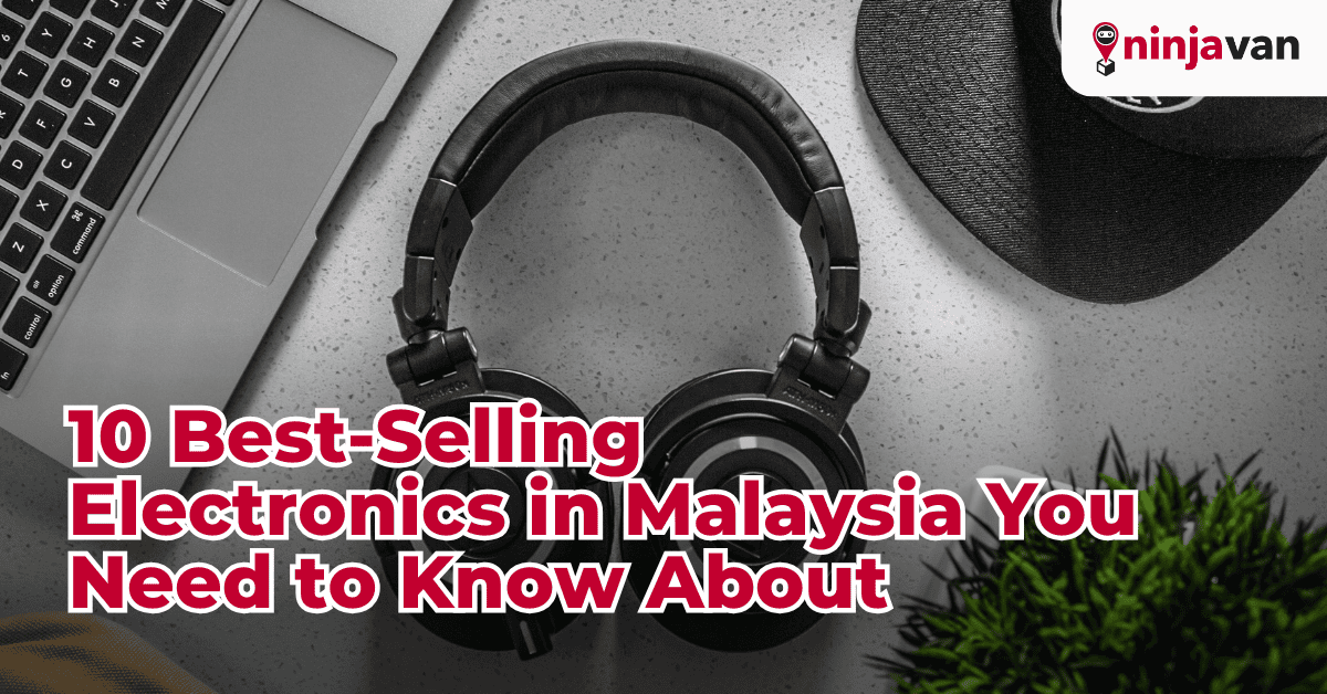 10 Best-Selling Electronics in Malaysia You Need to Know About