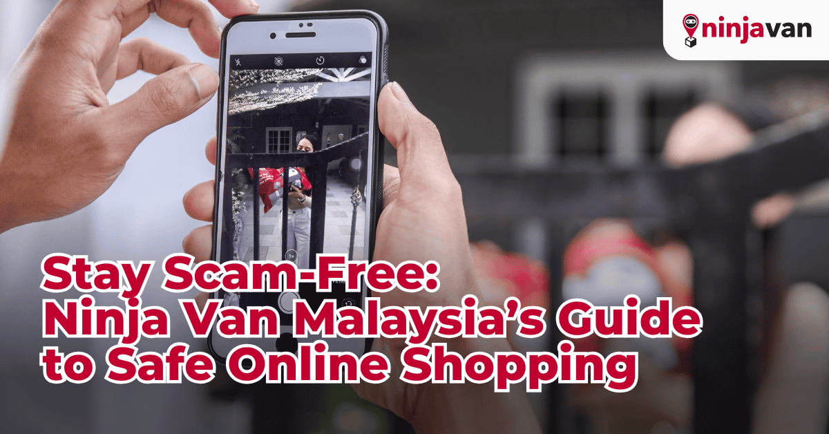 Learn how to avoid COD scams in Malaysia and shop online safely with expert tips on preventing delivery issues and Ninja Van customer complaints.