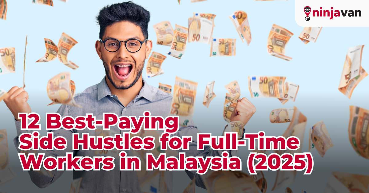 12 Best-Paying Side Hustles for Full-Time Workers in Malaysia (2025)