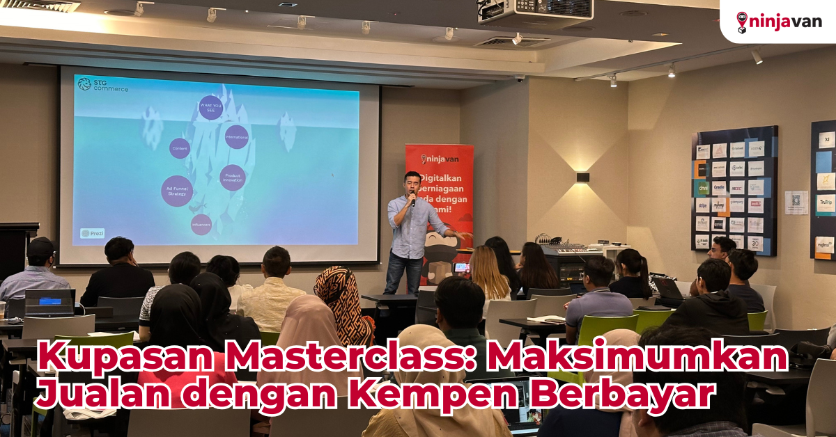 Kupasan Masterclass Maksimumkan Jualan dengan Kempen Berbayar