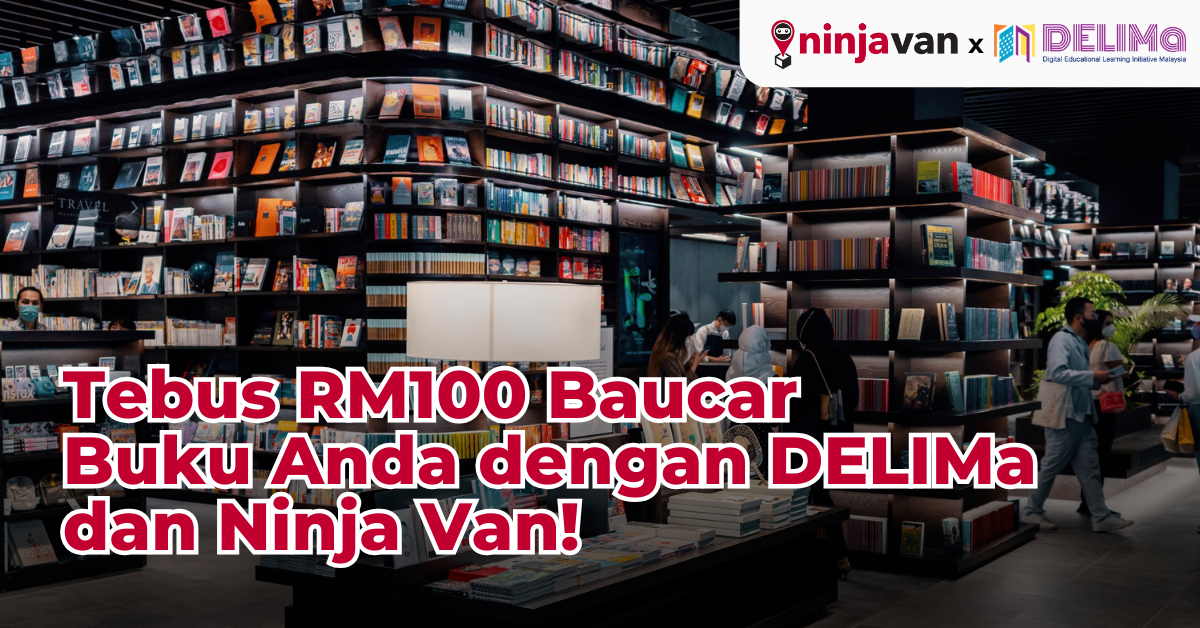 Log masuk ke aplikasi DELIMa untuk tebus baucar RM100 anda. Pilih buku, bayar dengan kredit e-store, dan hantar terus menggunakan Ninja Van.