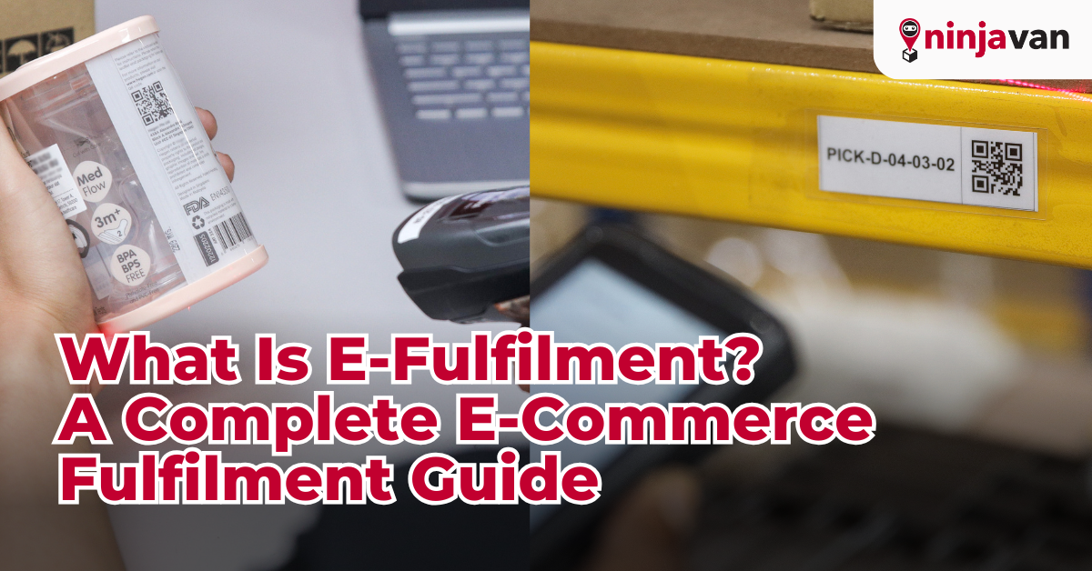 What Is E-Fulfilment Complete E-Commerce Fulfilment Guide