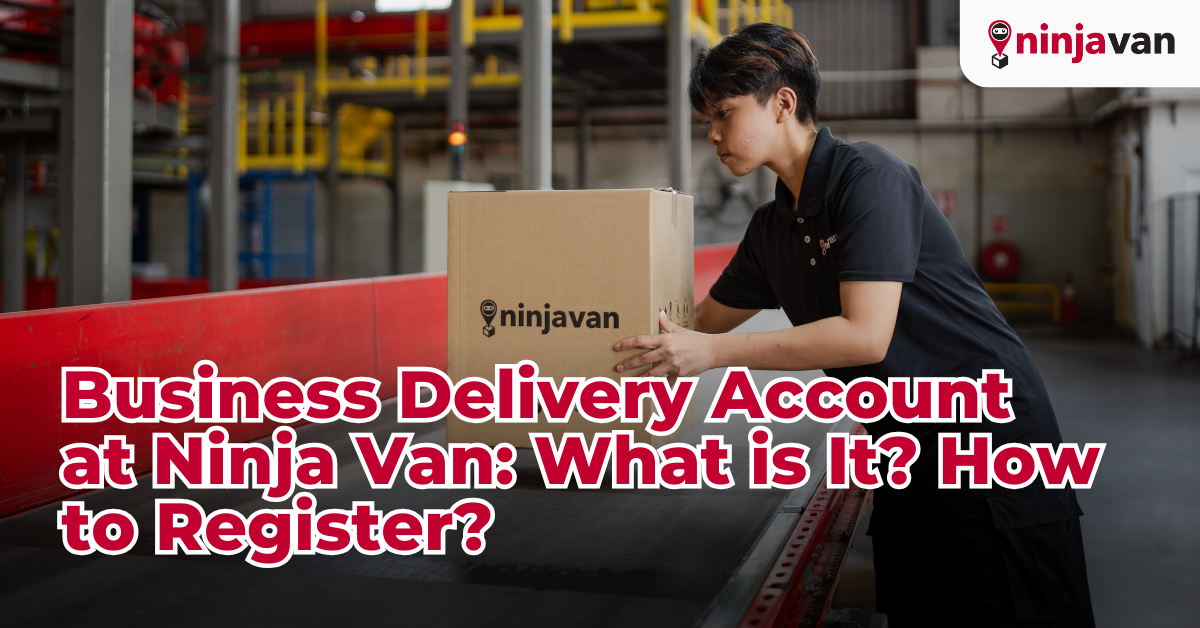 What is a Business Delivery Account at Ninja Van