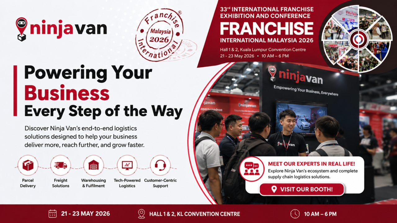 Visit Franchise International Malaysia 2026 and speak directly with Ninja Van’s logistics experts to explore how the right supply chain strategy can support your expansion goals.