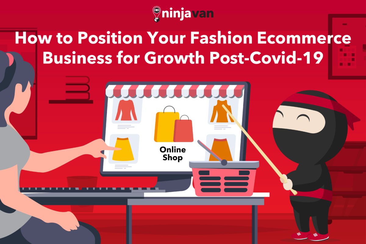 How To Position Your Fashion Ecommerce Business For Growth Post Covid 19)