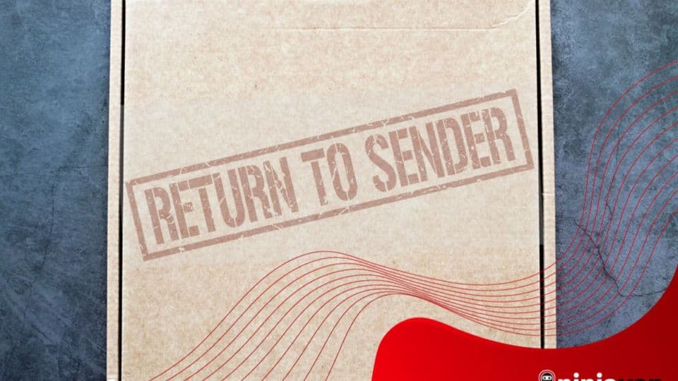 Return To Sender top reasons